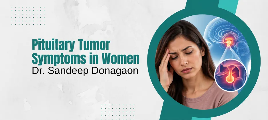 Pituitary Tumor Symptoms in Women